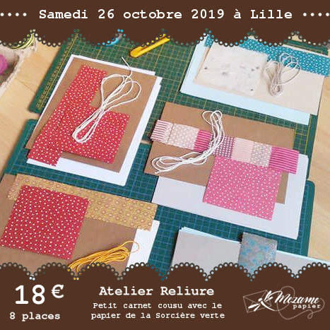 Atelier reliure cousue pour débutant à Lille le 26 octobre 2019